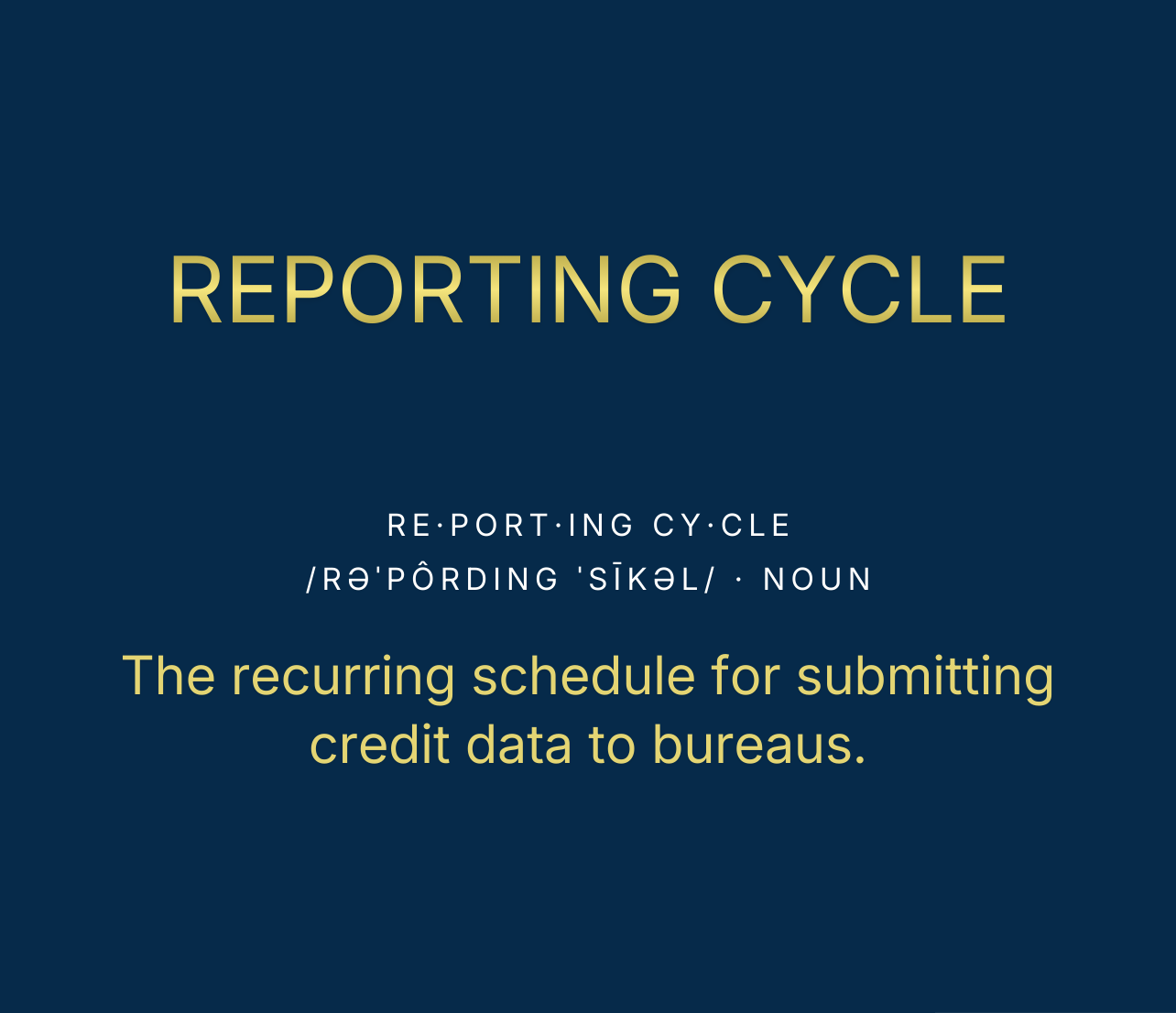 Reporting Cycles: How Often Credit Data Updates